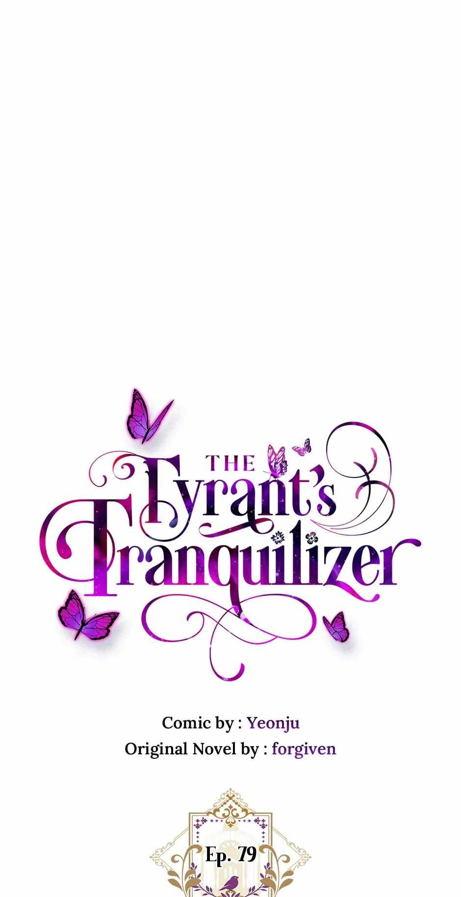 Tyrant's Tranquilizer Chapter 79 1